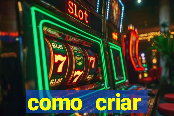 como criar plataforma de slots